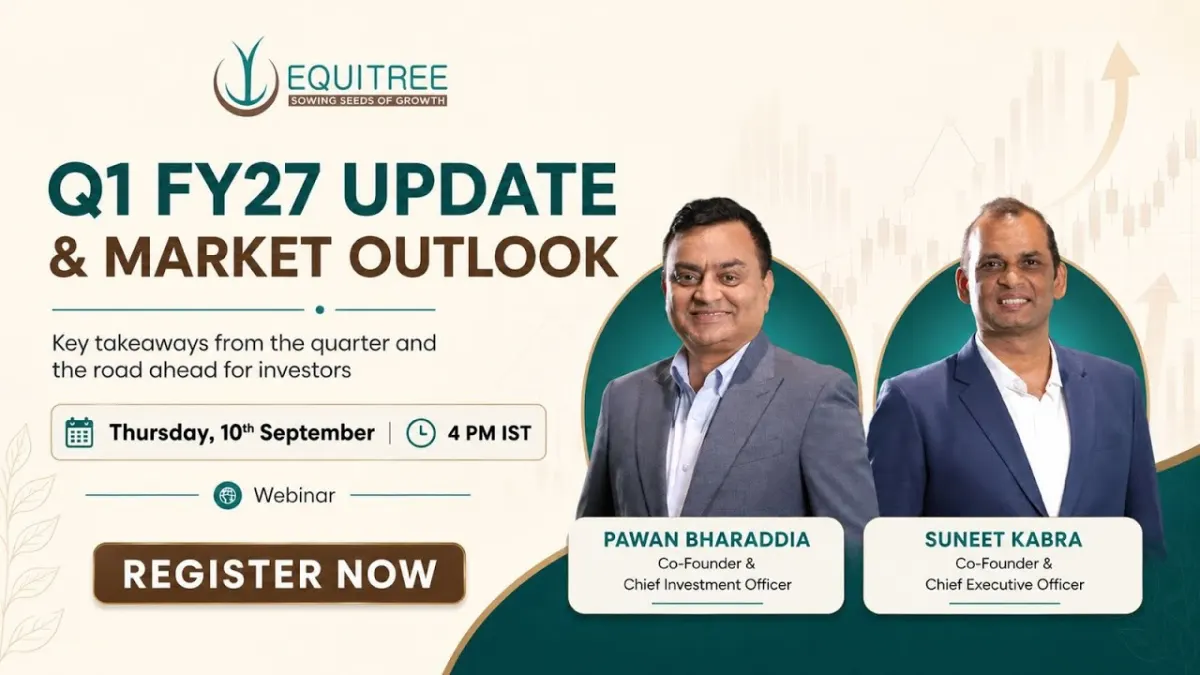 Equitree Capital Webinar | Q1 FY27 Portfolio Update and Outlook
